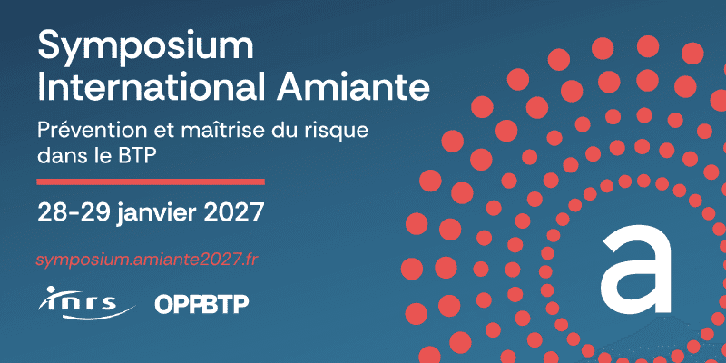 OPPBTP_INRS_SYMPOSIUM_AMIANTE_BAN_FR_800x400px+(1)